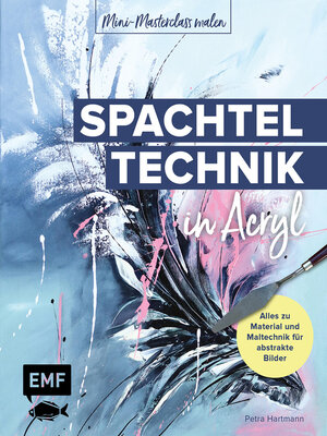 cover image of Mini-Masterclass Malen – Spachteltechnik in Acryl